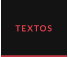 TEXTOS